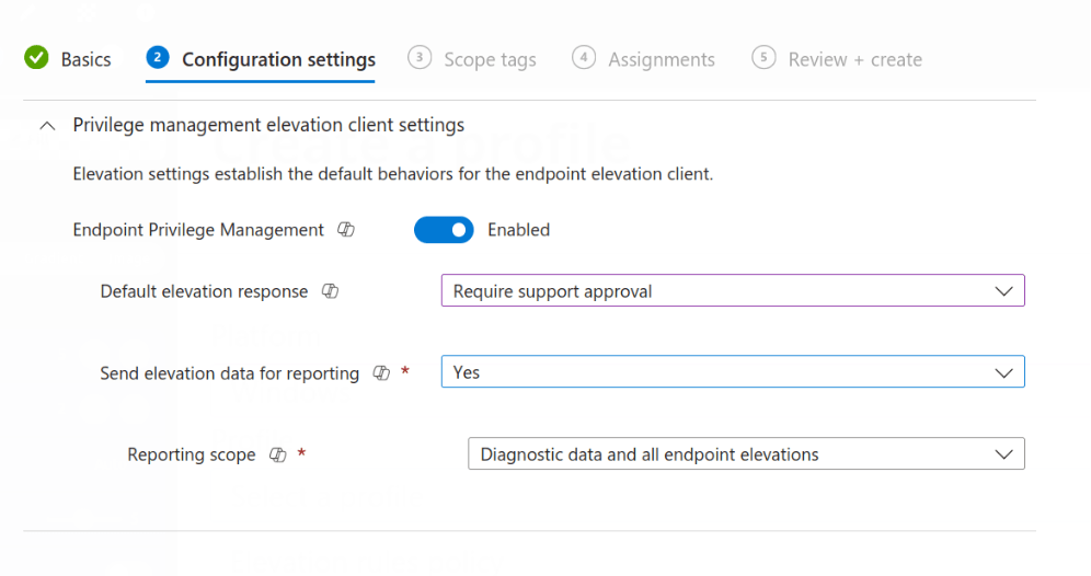 Endpoint Privilege Management - Policy configuration settings