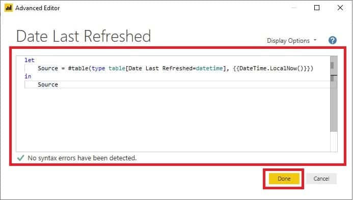 Add the Last Refreshed Date and Time - M Code Add the Last Refreshed Date and Time - M Code