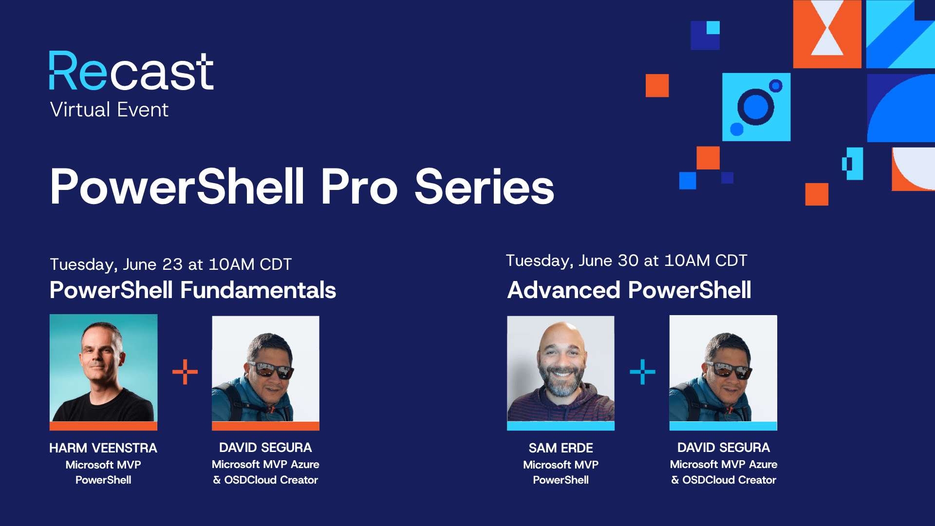 PowerShell Fundamentals with Harm Veenstra & David Segura