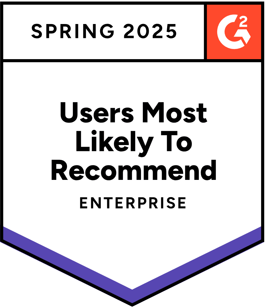 G2 2025 Users Most Likely to Recommend