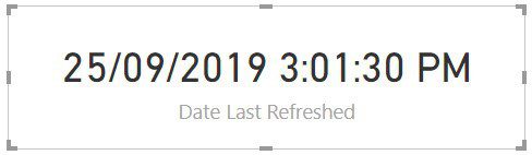 Add the Last Refreshed Date and Time - Card Add the Last Refreshed Date and Time - Card