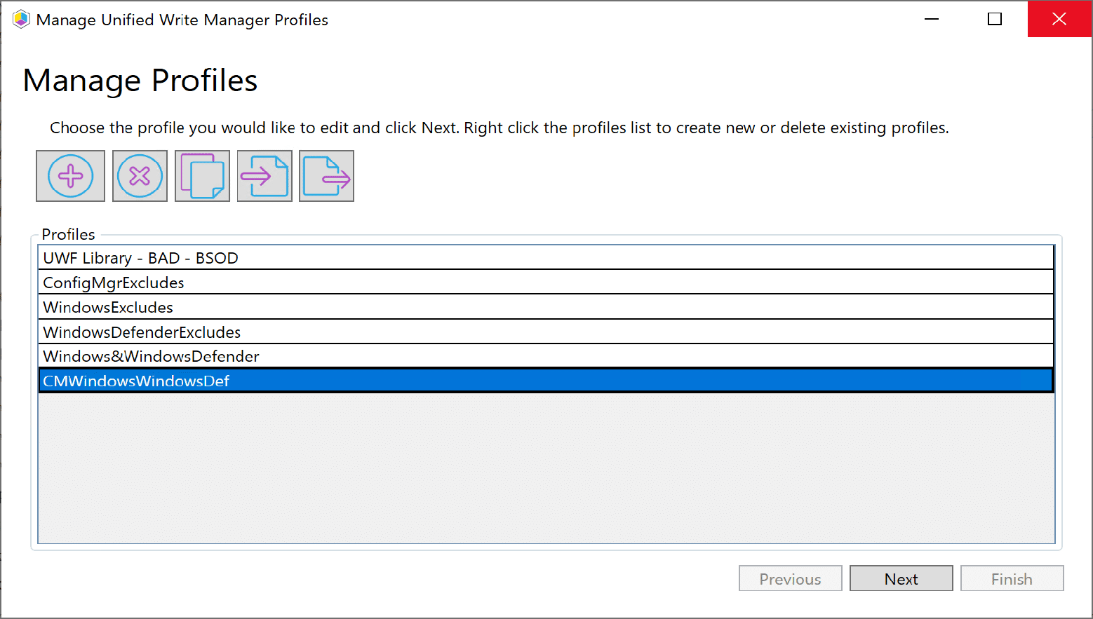 Manage UWF Profiles