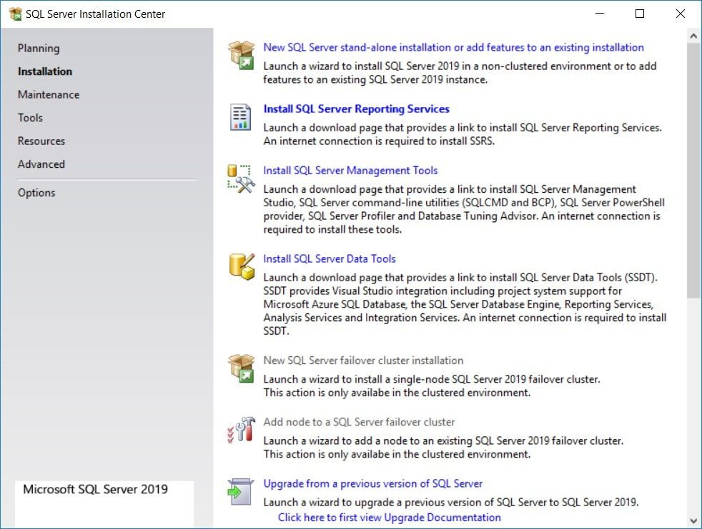 SQL Server 2019 - SQL Server Installation Center - Close Window SQL Server 2019 - SQL Server Installation Center - Close Window