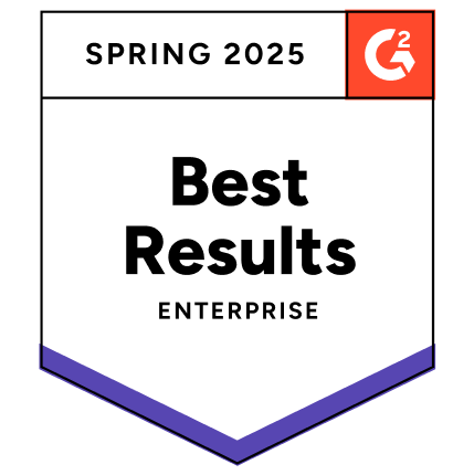 Best Results - Enterprise - Spring 2025 G2 Award