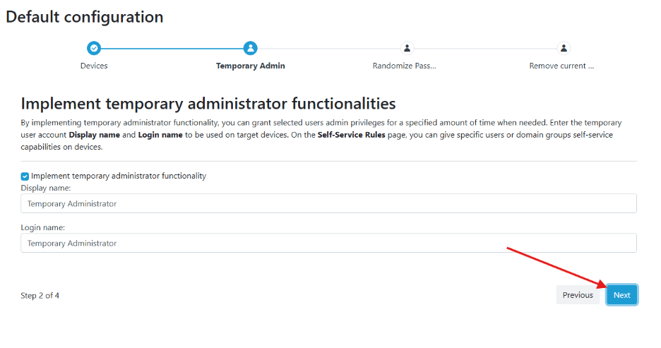 Privileged Access - Temporary Admin Setup