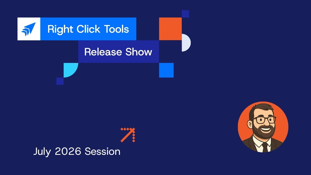Right Click Tools Release Show | July 2026