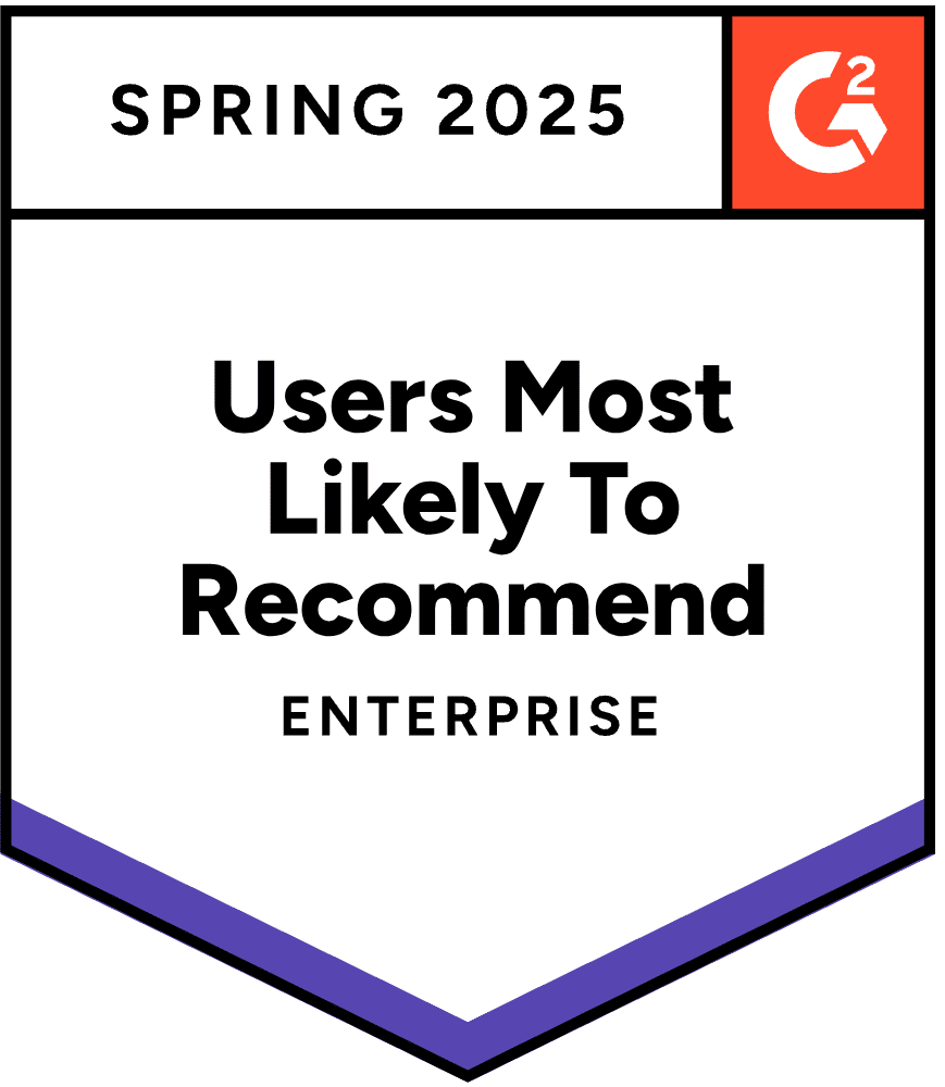 G2 2025 Users Most Likely to Recommend