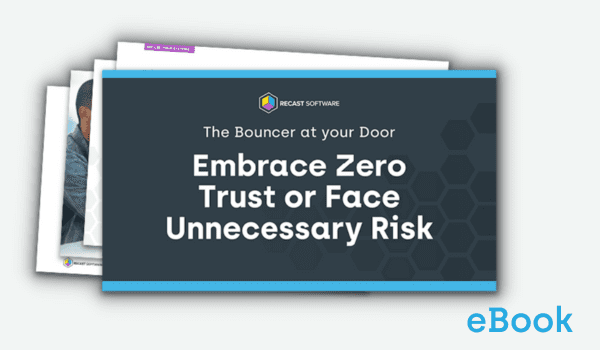 Embrace Zero Trust or Face Unnecessary Risk